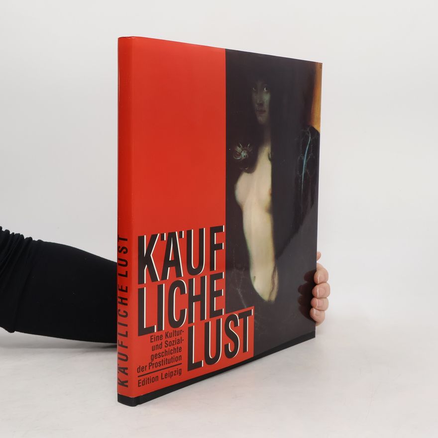 Gotthard Feustel Käufliche Lust