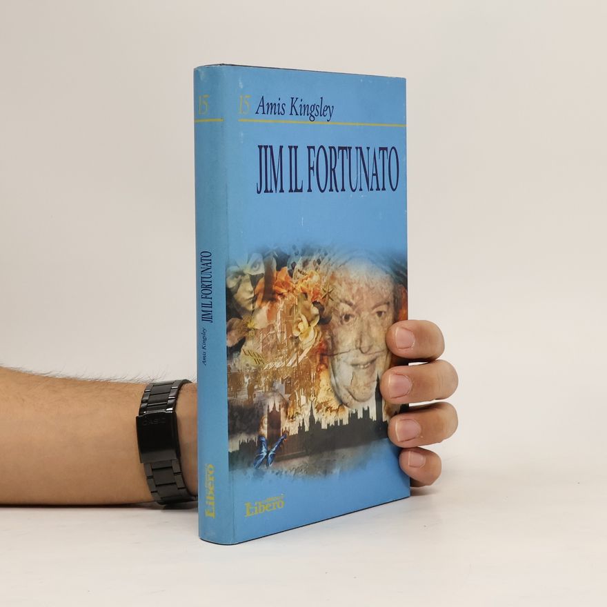 Kingsley Amis Jim il Fortunato