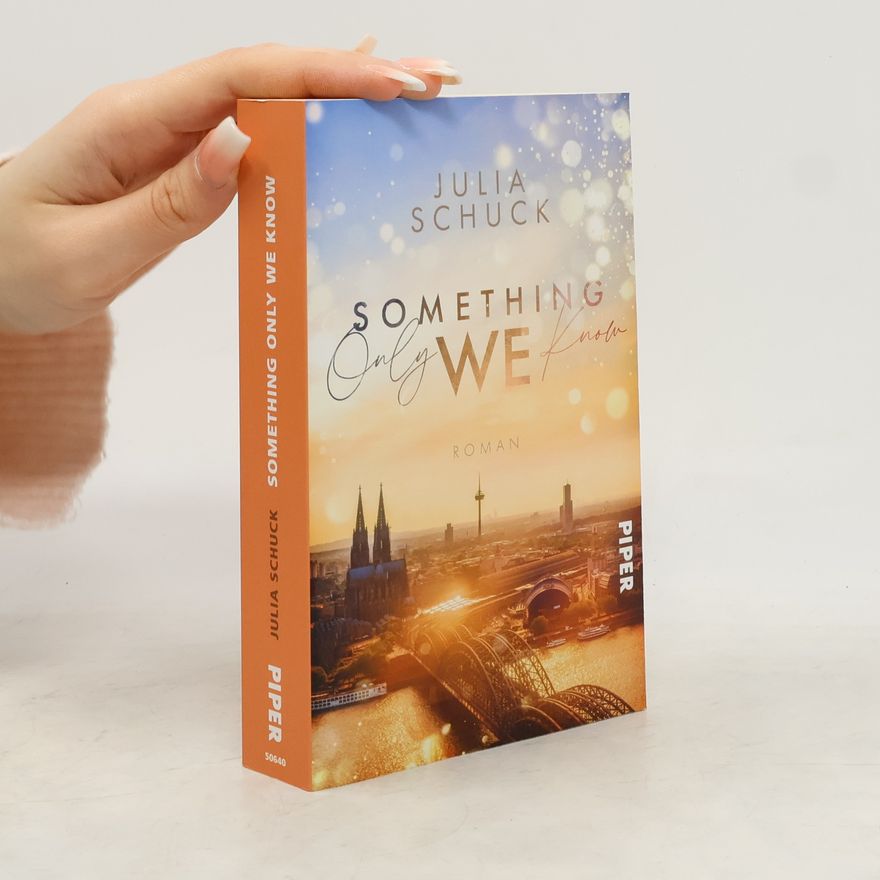 Julia Schuck Something only we know