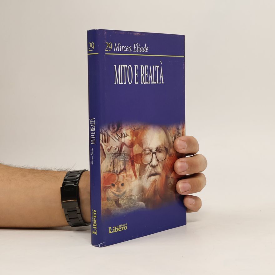 Mircea Eliade Mito e realtà