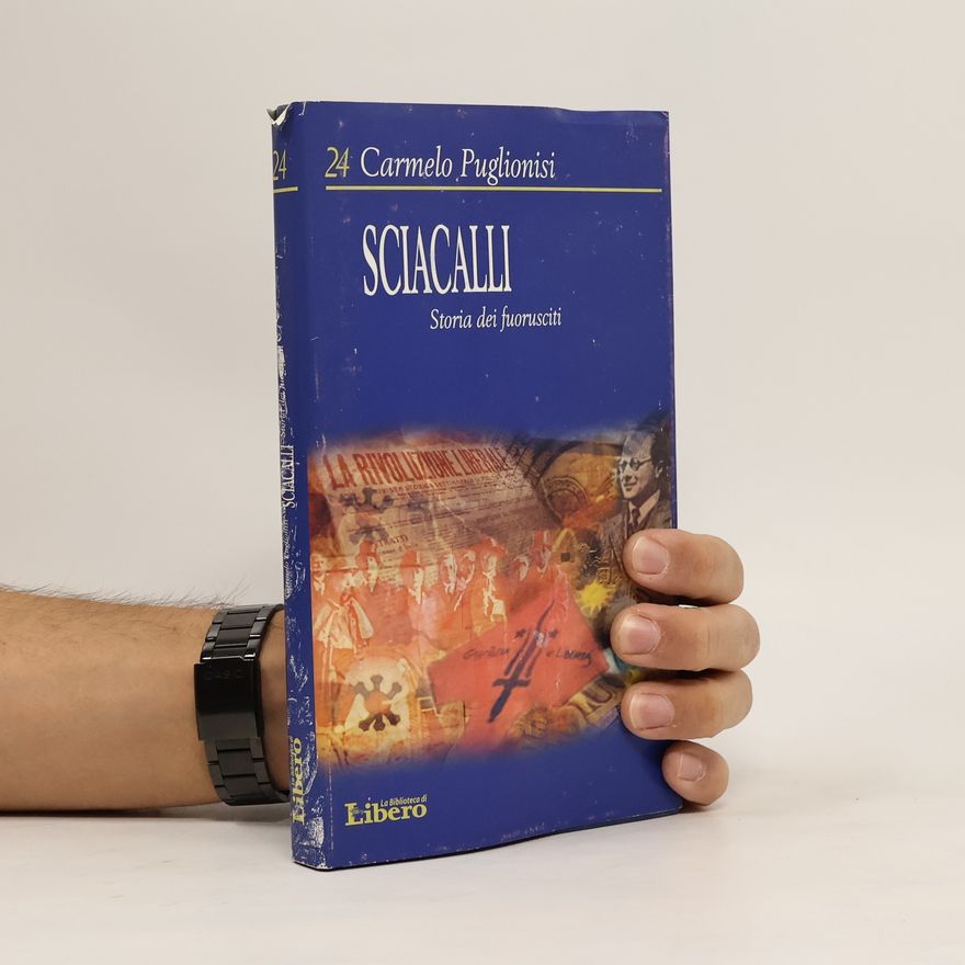 Carmelo Puglionisi Sciacalli