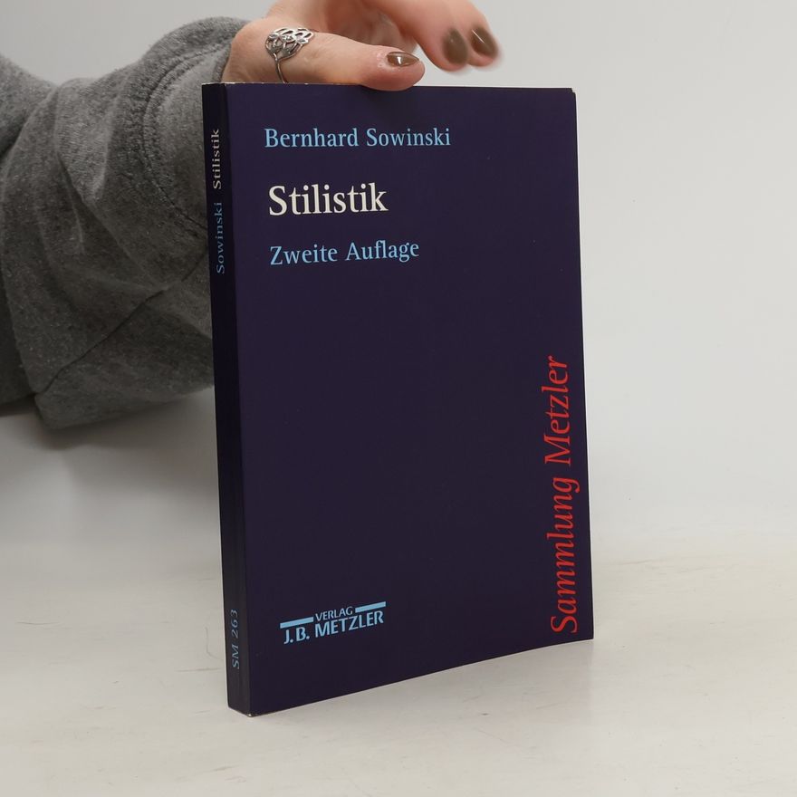 Bernhard Sowinski Stilistik