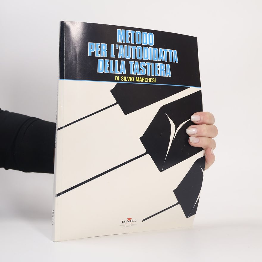 Silvio Marchesi Metodo per l'autodidatta della tastiera