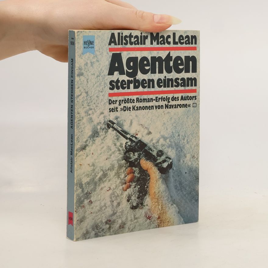 Alistair MacLean Agenten sterben einsam