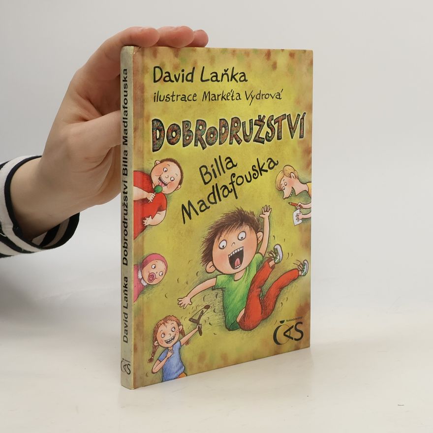 David Laňka Dobrodružství Billa Madlafouska