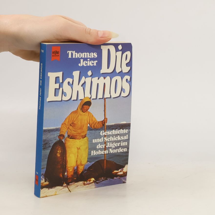 Thomas Jeier Die Eskimos