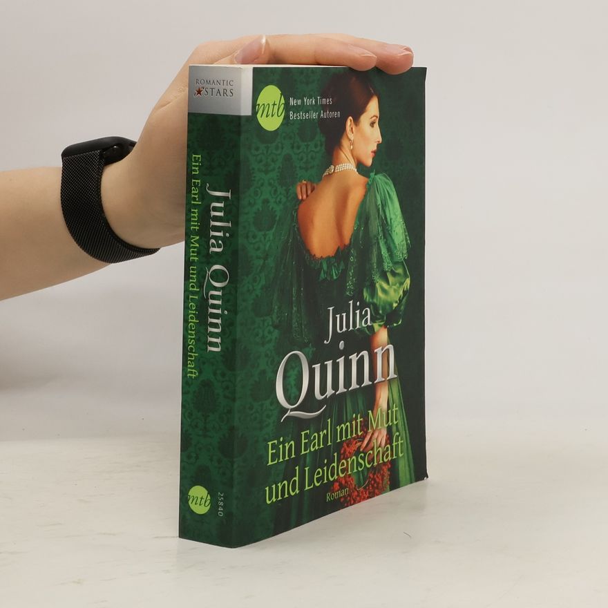 Julia Quinn Ein Earl mit Mut und Leidenschaft