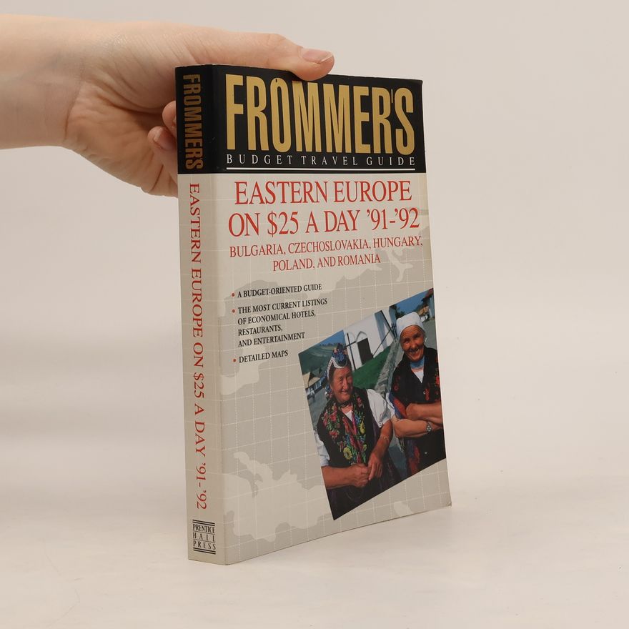 Morris H. Hadley Frommer's Eastern Europe on Twenty-Five Dollars a Day, 91-92