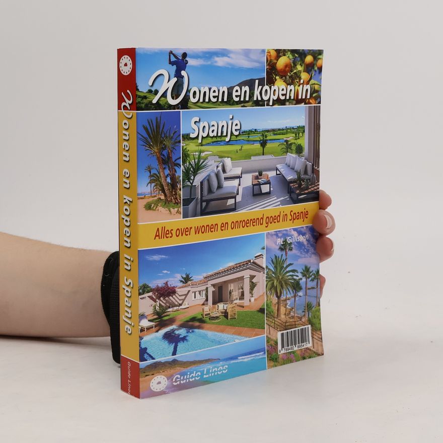 Peter L. Gillissen Wonen en kopen in Spanje