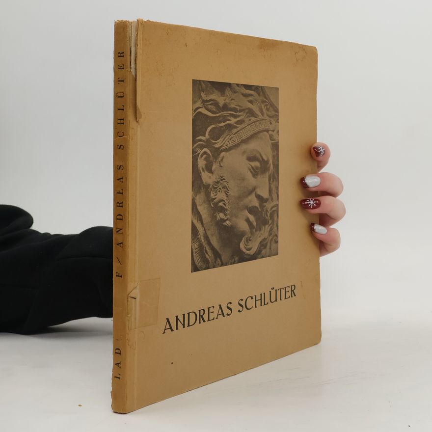 Various authors Andreas Schlüter.