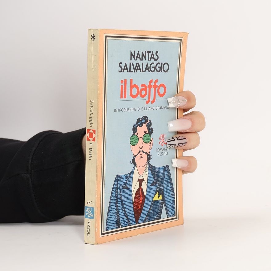 Nantas Salvalaggio Il baffo