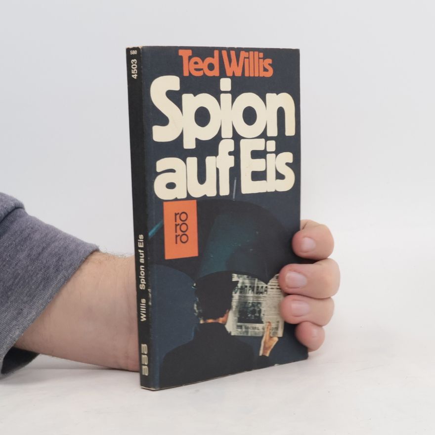 Ted Willis Spion auf Eis