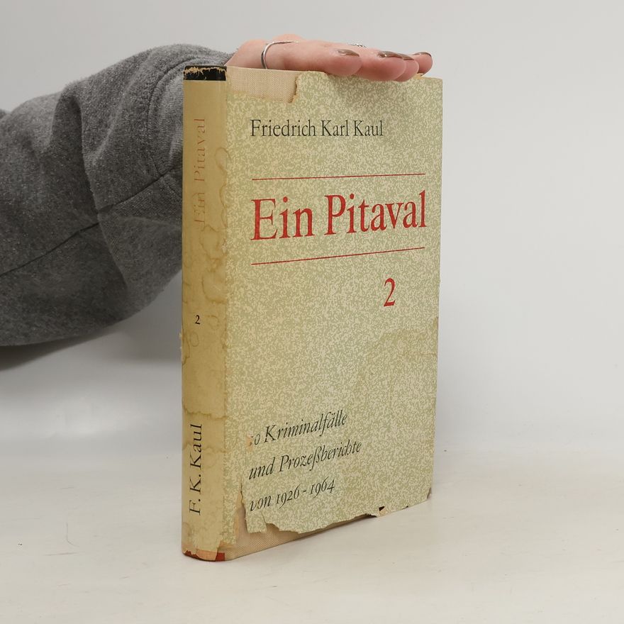 Friedrich Karl Kaul Ein Pitaval 2
