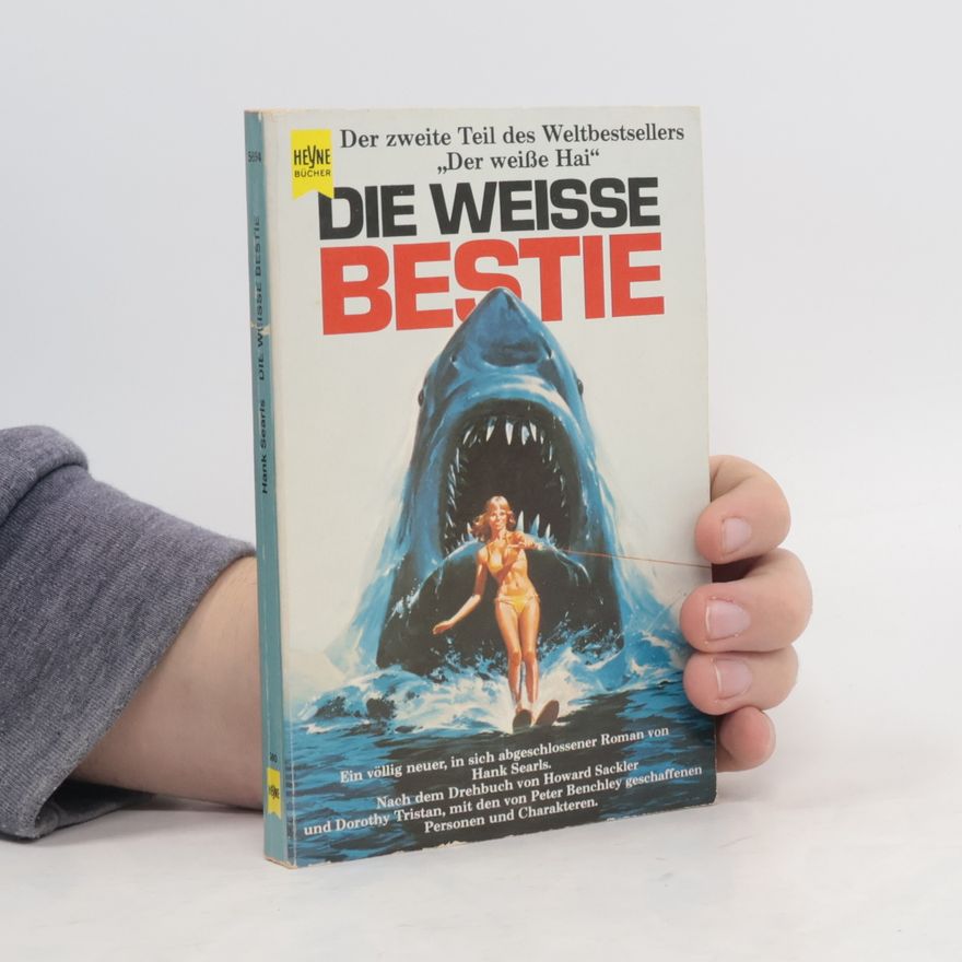 Hank Searls Die weiße Bestie.