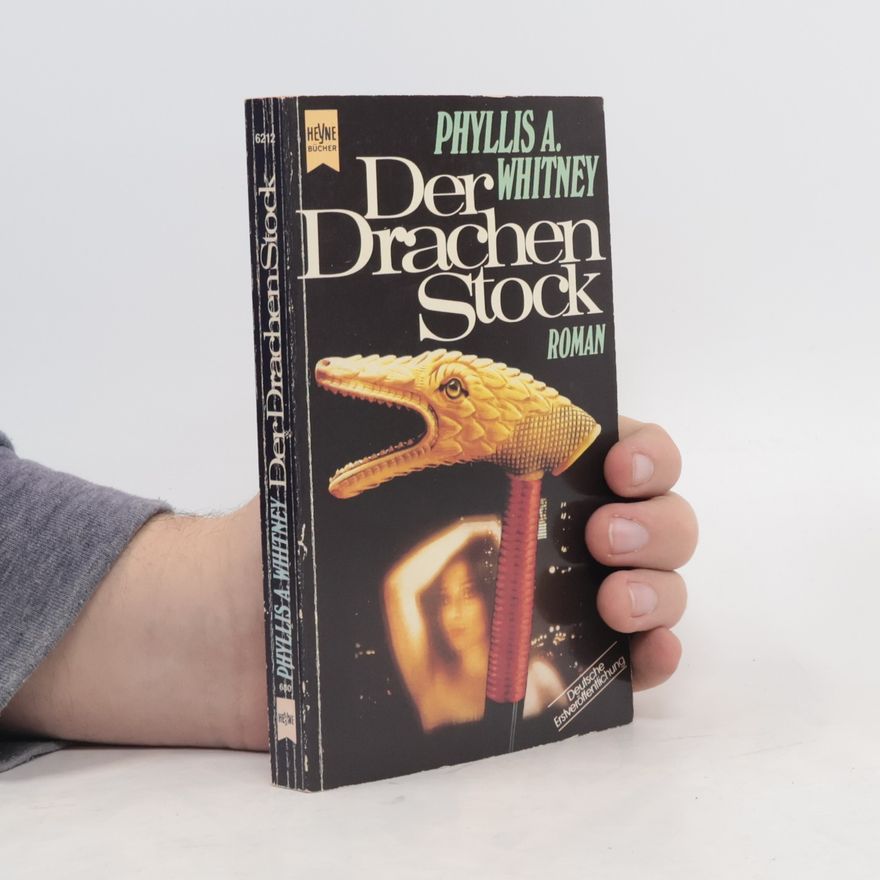 Phyllis Whitney Der Drachenstock