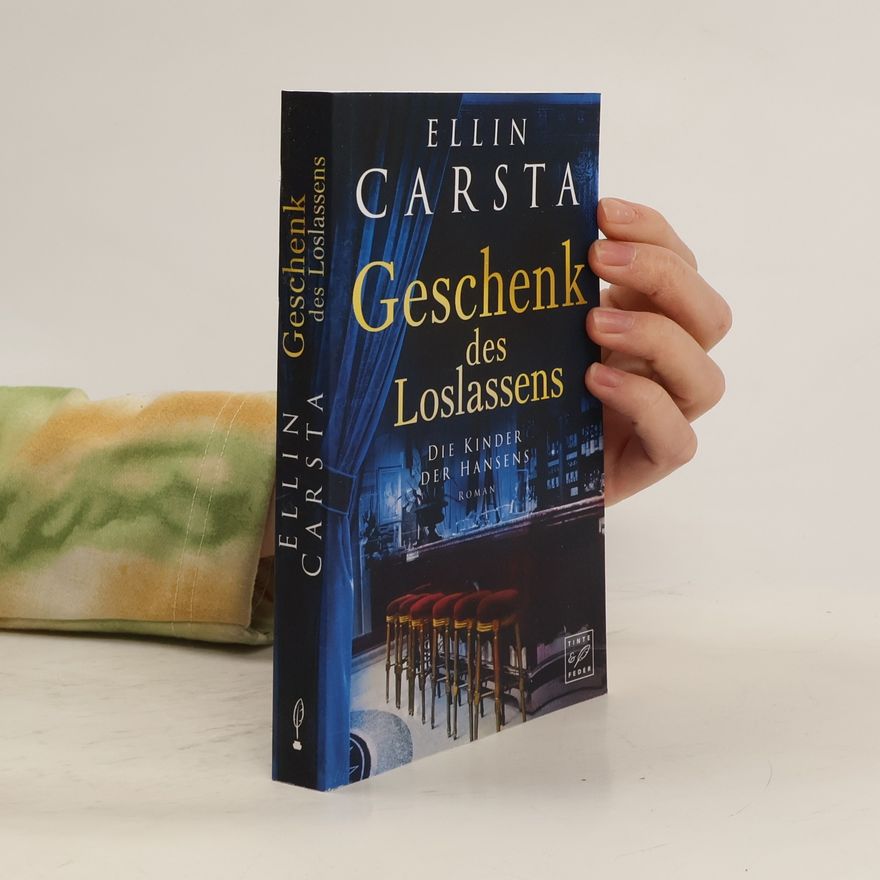 Ellin Carsta Geschenk des Loslassens