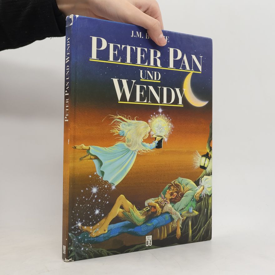 J. M. Barrie Peter Pan und Wendy