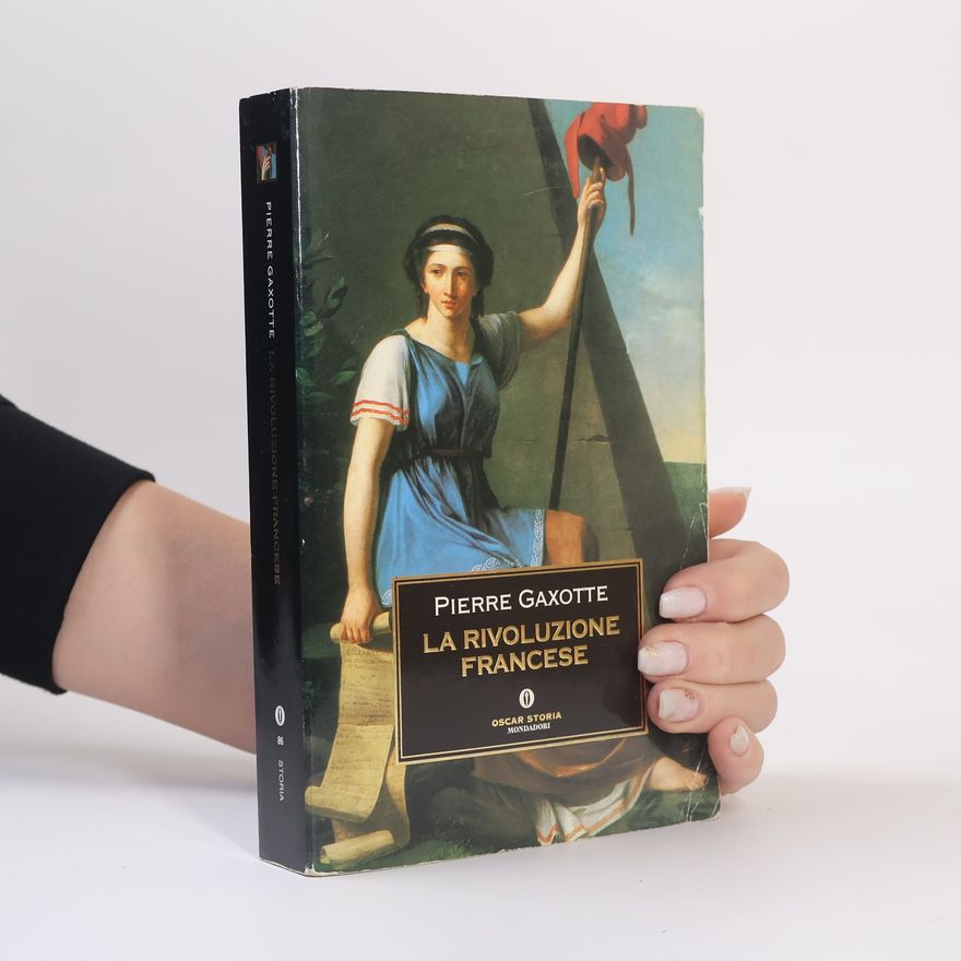 Pierre Gaxotte La Rivoluzione Francese
