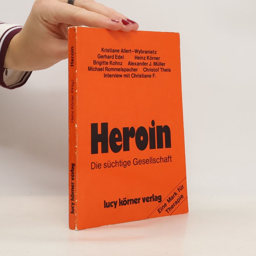 Heinz Körner Heroin