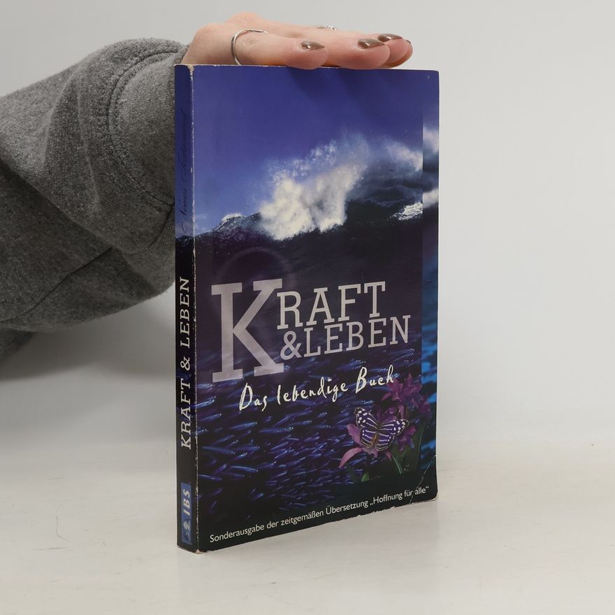 AA.VV. Kraft & Leben - Das lebendige Buch