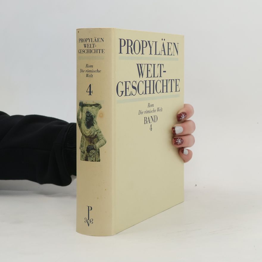 Alfred Heuß Proplyläen Weltgeschichte 4