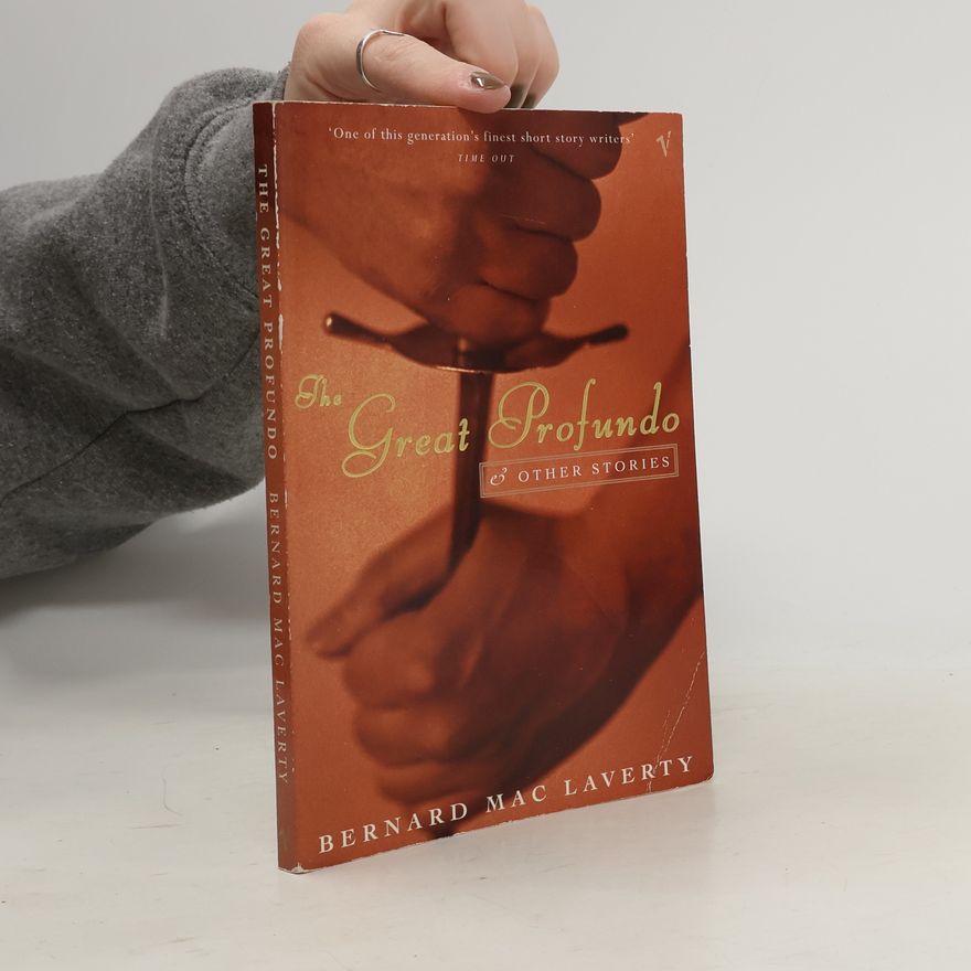 Bernard MacLaverty The Great Profundo and other stories