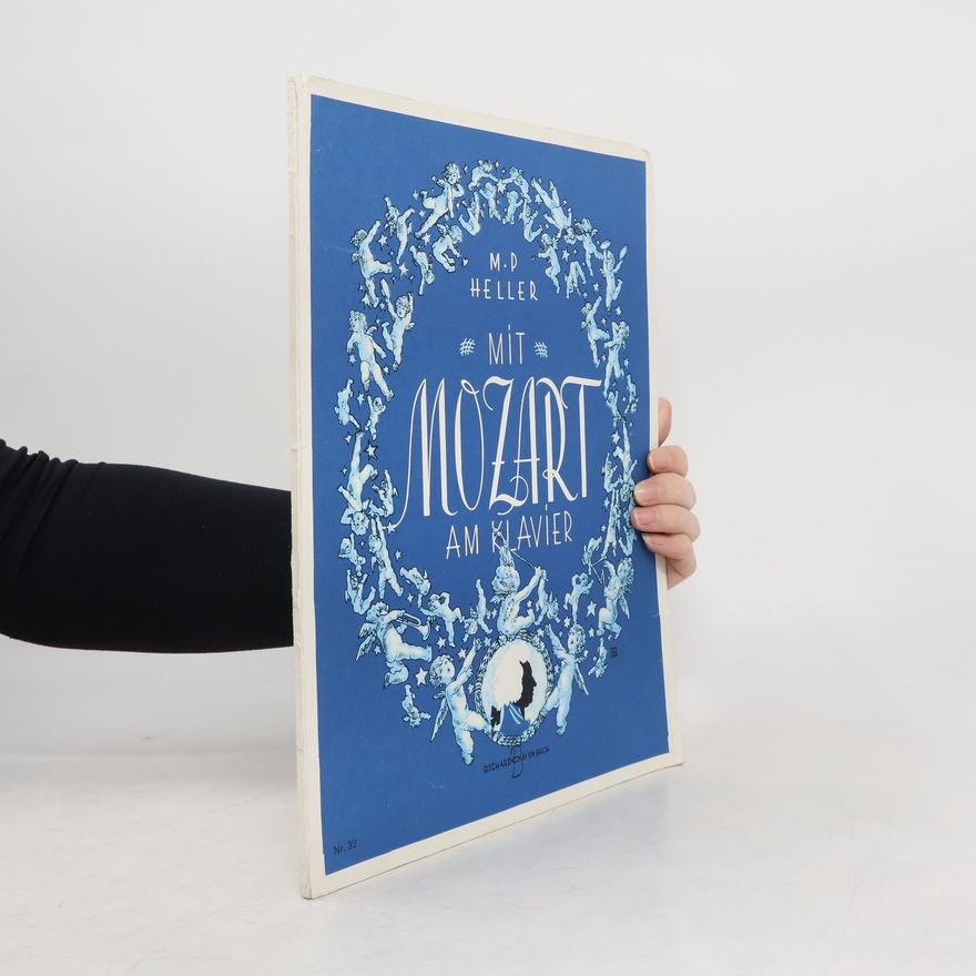 M. P. Heller Mit Mozart am Klavier
