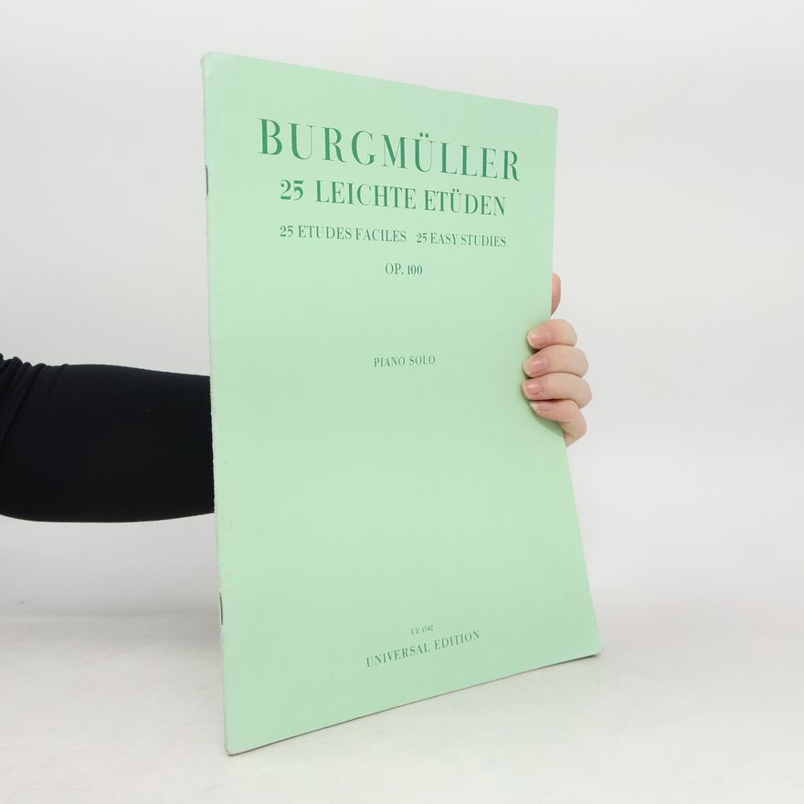 Friedrich Burgmüller 25 leichte Etüden Opus 100