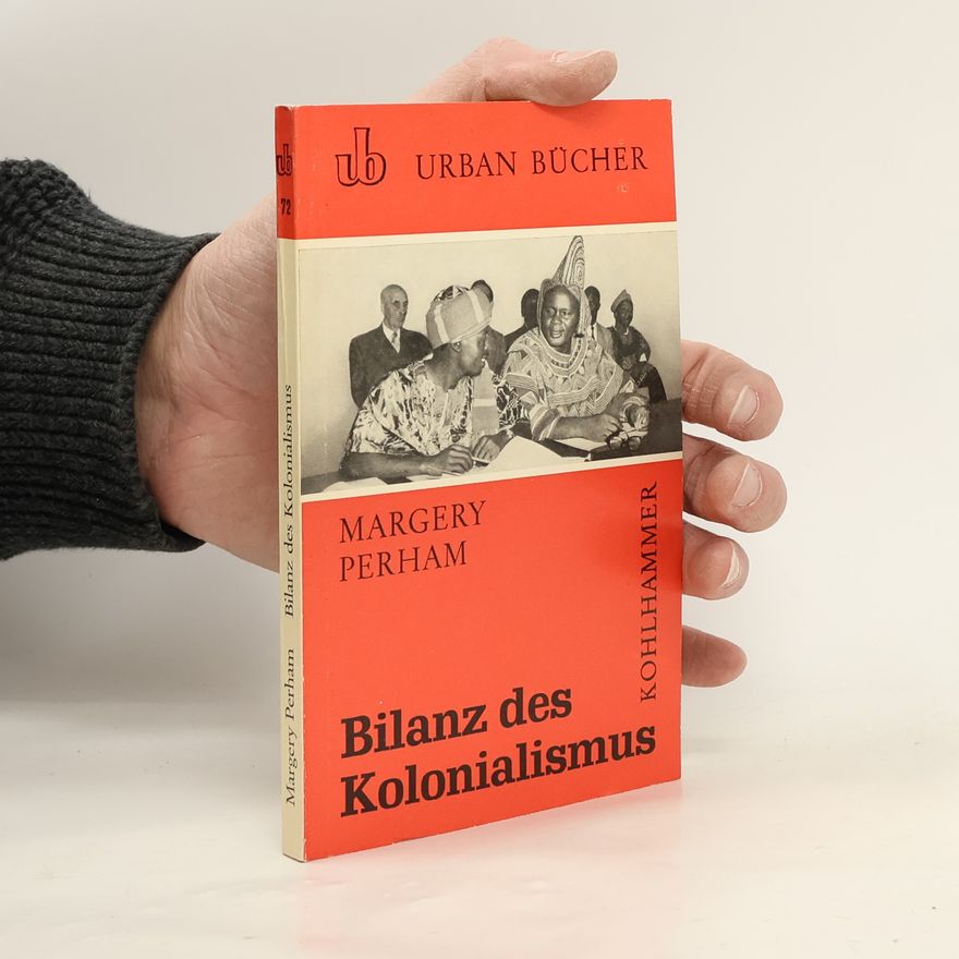 Margery Perham Bilanz des Kolonialismus