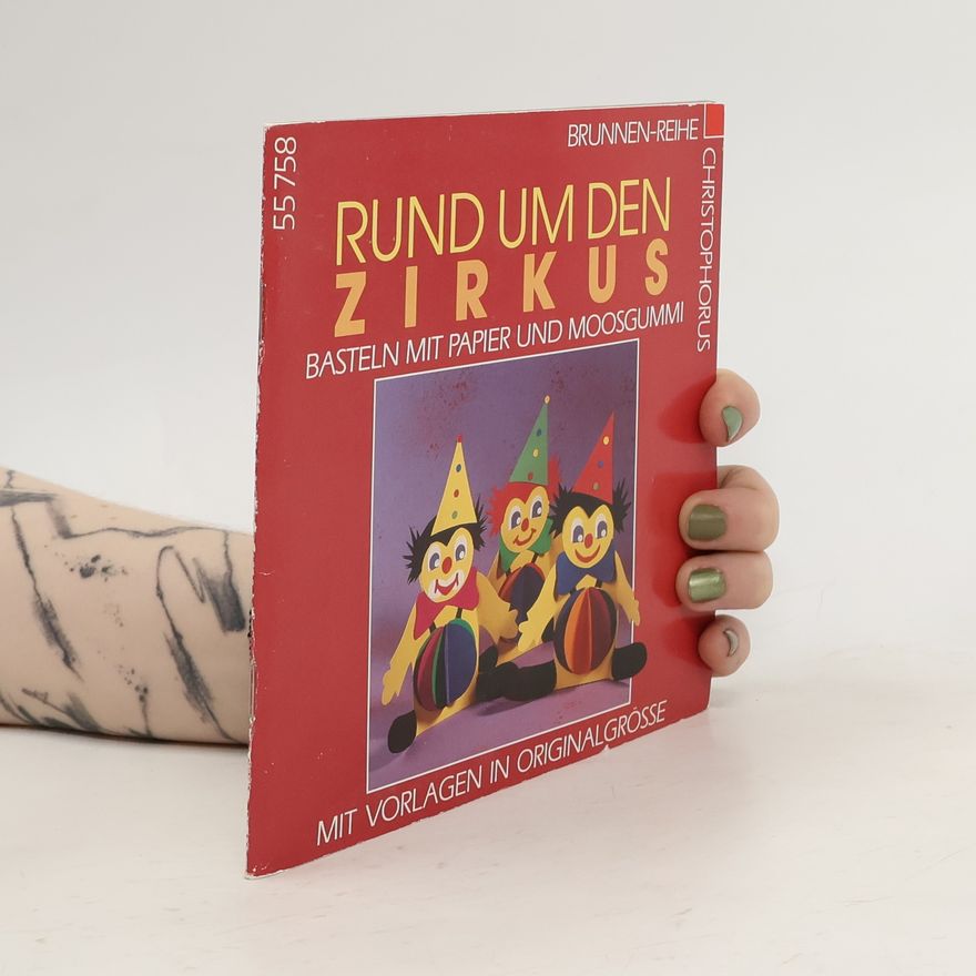 Ursula Ritter Brunnen-Reihe: Rund um den Zirkus