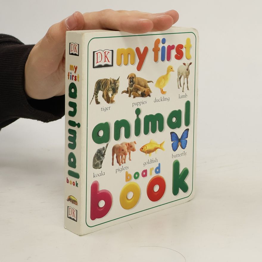 Kenneth Norman Lilly My First Animal Board Book