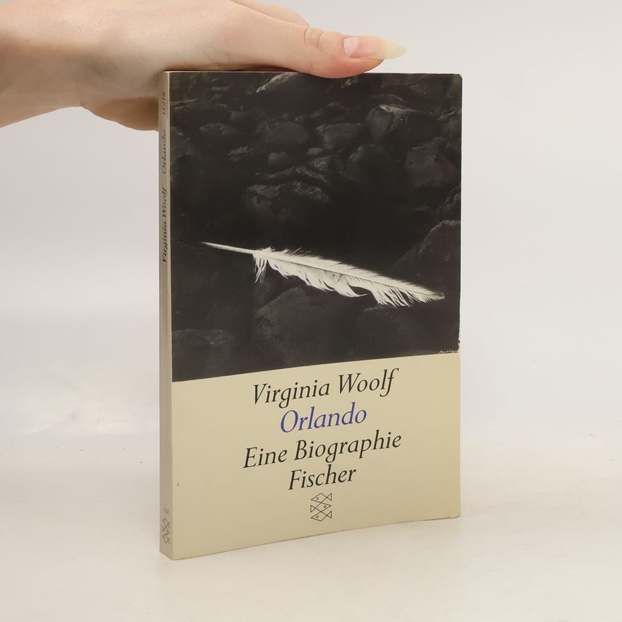 Virginia Woolf Orlando: Eine Biographie