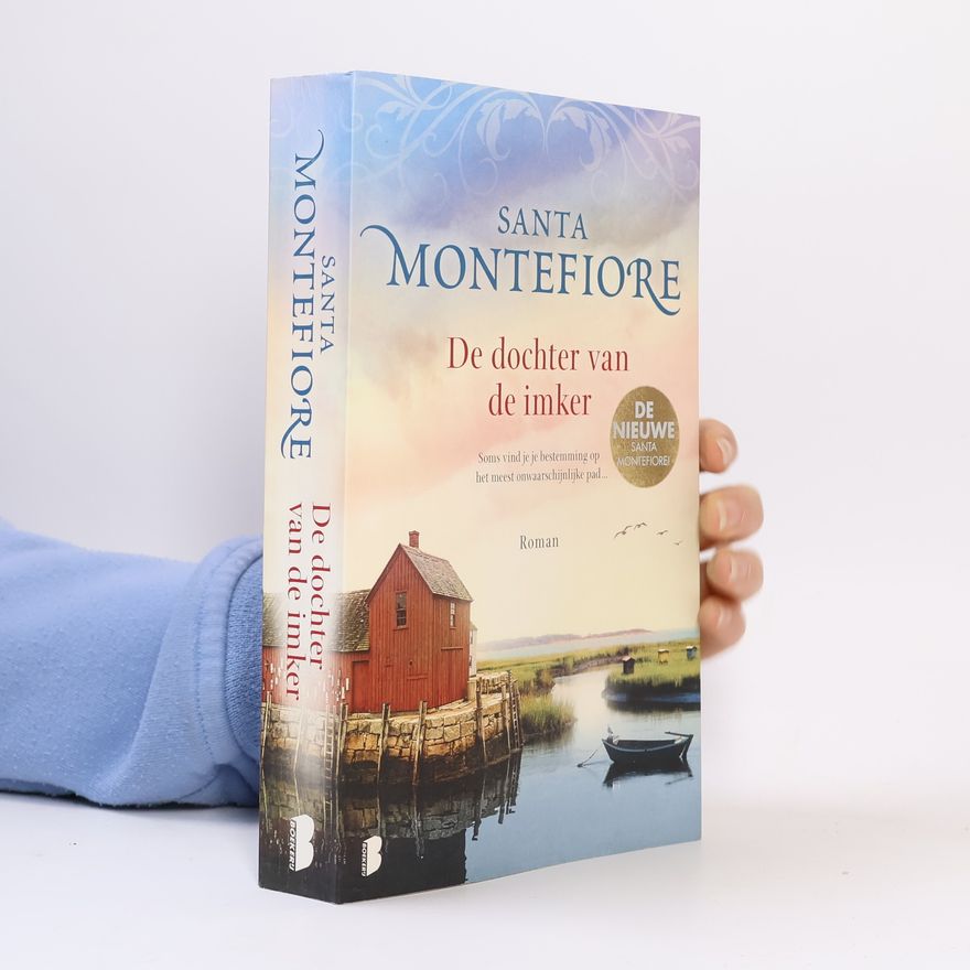 Santa Montefiore De dochter van de imker