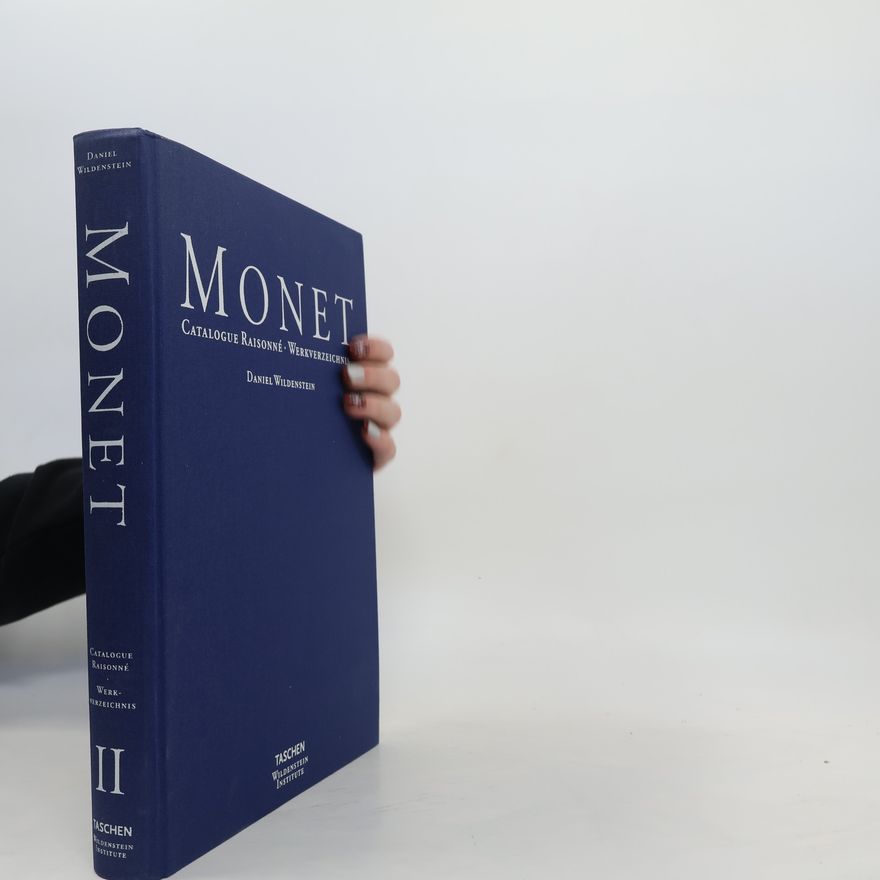 Daniel Wildenstein Monet Catalogue Raisonné. Werkverzeichnis II