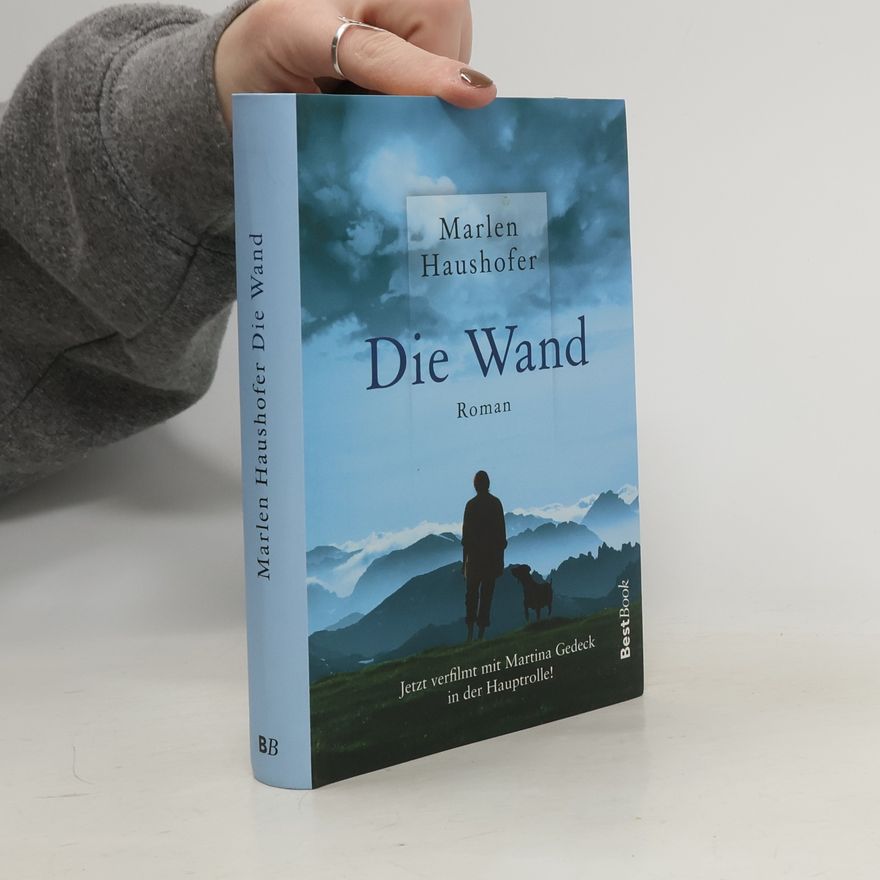 Marlen Haushofer Die Wand