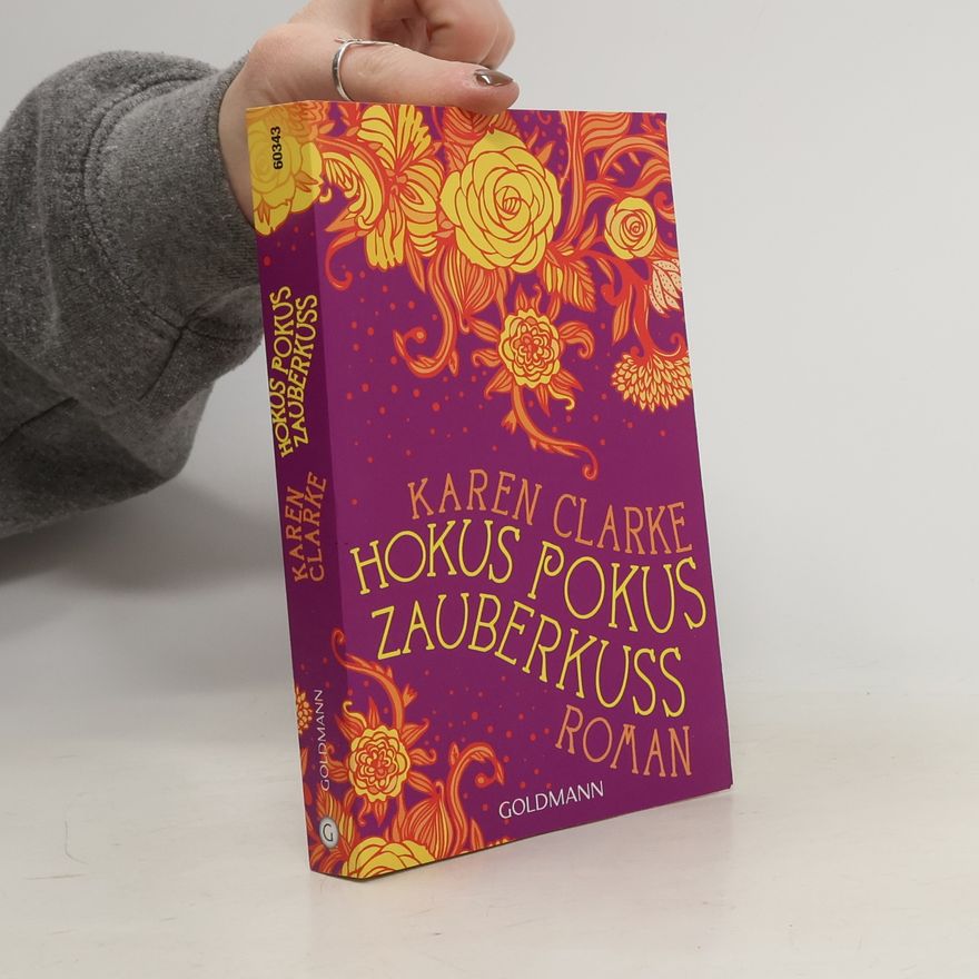 Karen Clarke Hokus pokus zauberkuss
