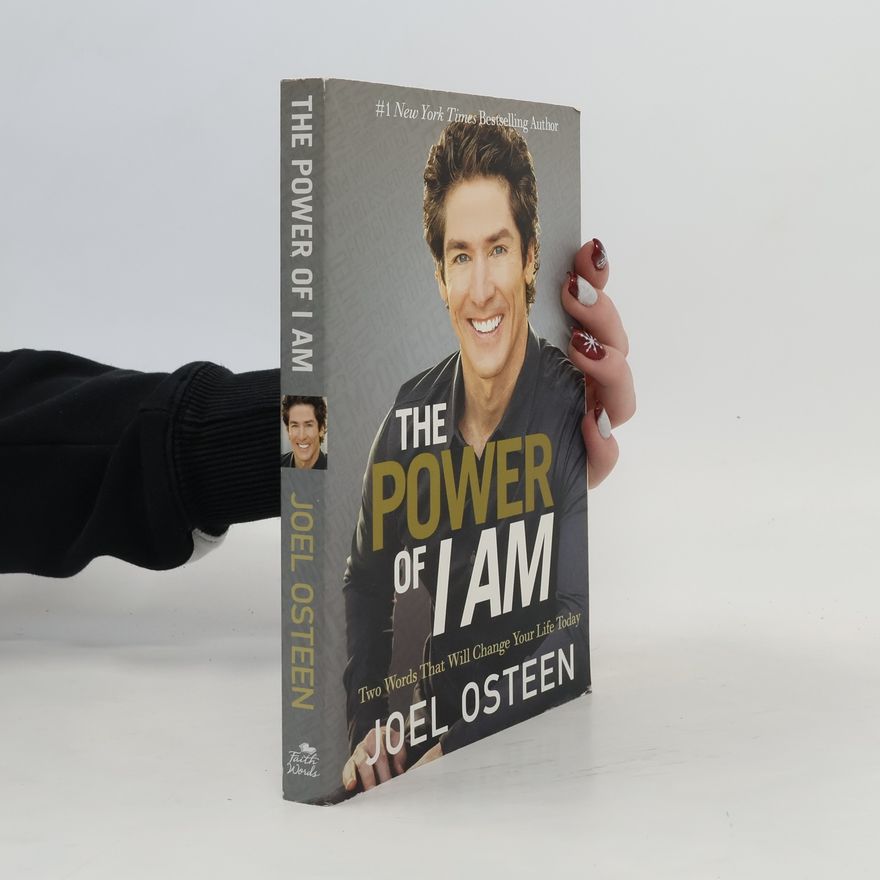 Joel Osteen The Power of I Am