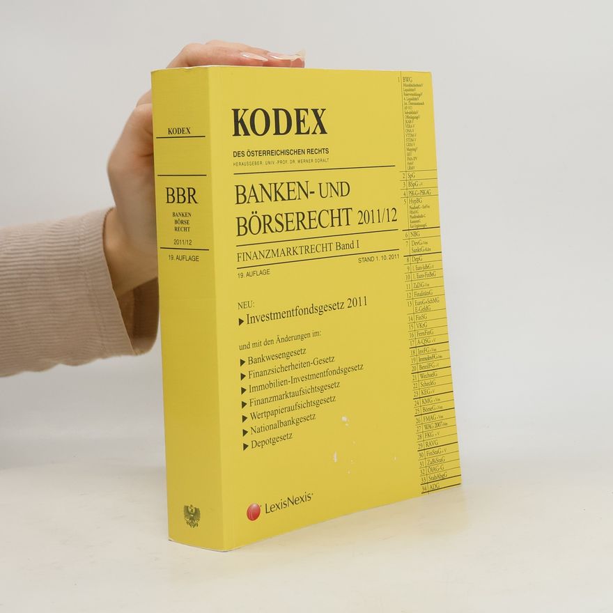 Autorenkollektiv Kodex. Banken- und Börserecht 2011/12