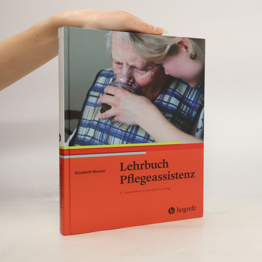 Elisabeth Blunier Lehrbuch Pflegeassistenz
