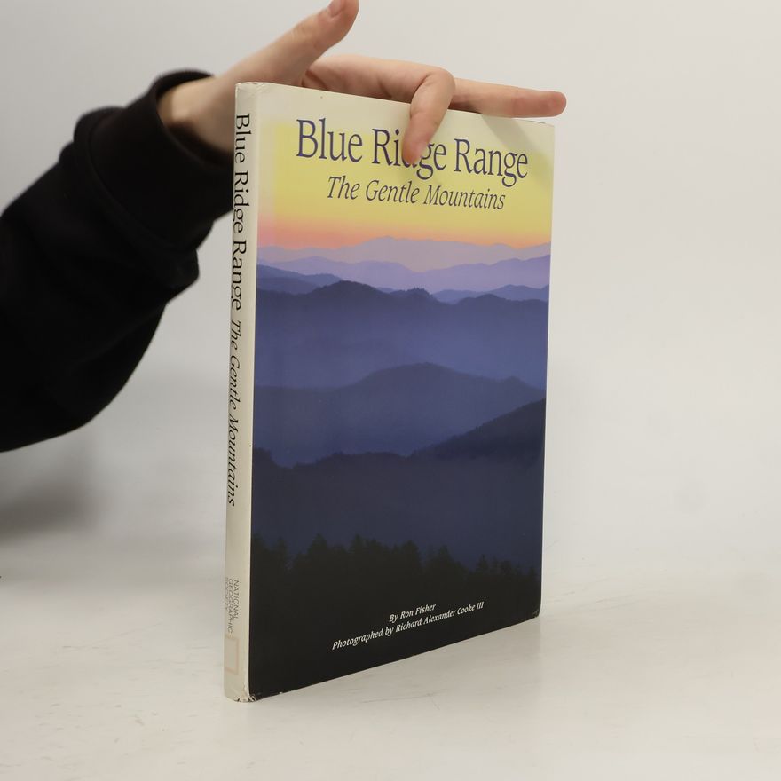 Richard Alexander Cooke Blue Ridge Range. The Gentle Mountains