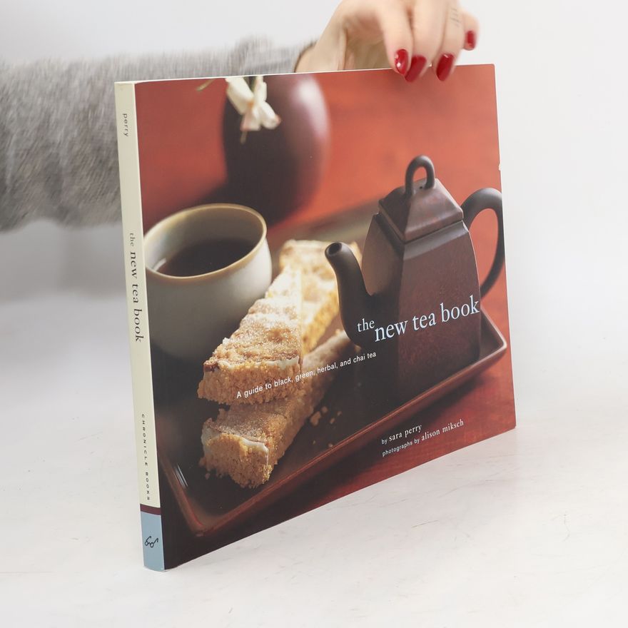 Alison Miksch The New Tea Book