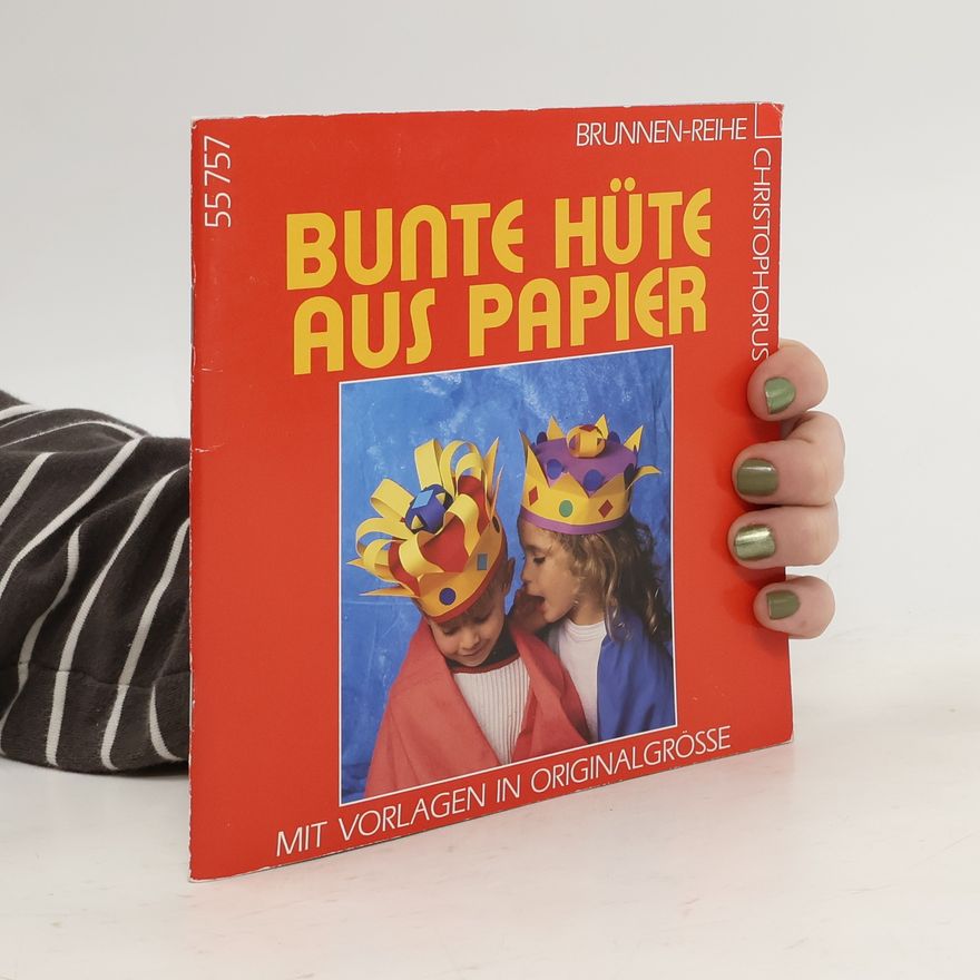 Wolfram Zimmer Brunnen-Reihe: Bunte Hüte aus Papier