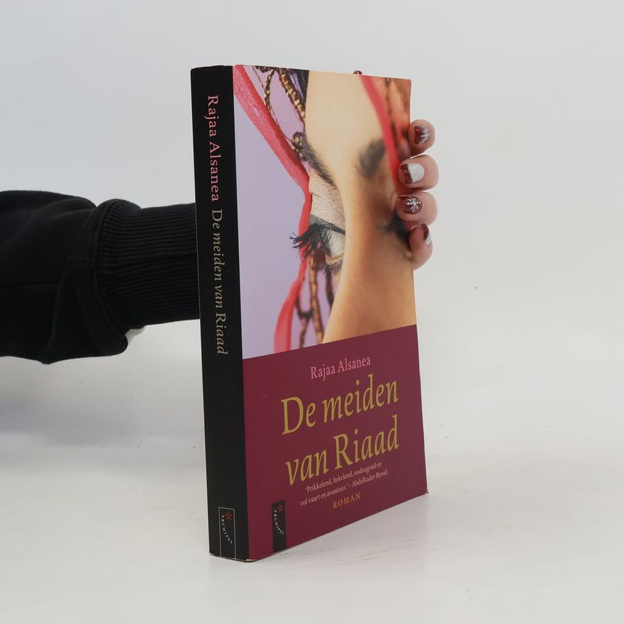 Rajaa Alsanea De meiden van Riaad
