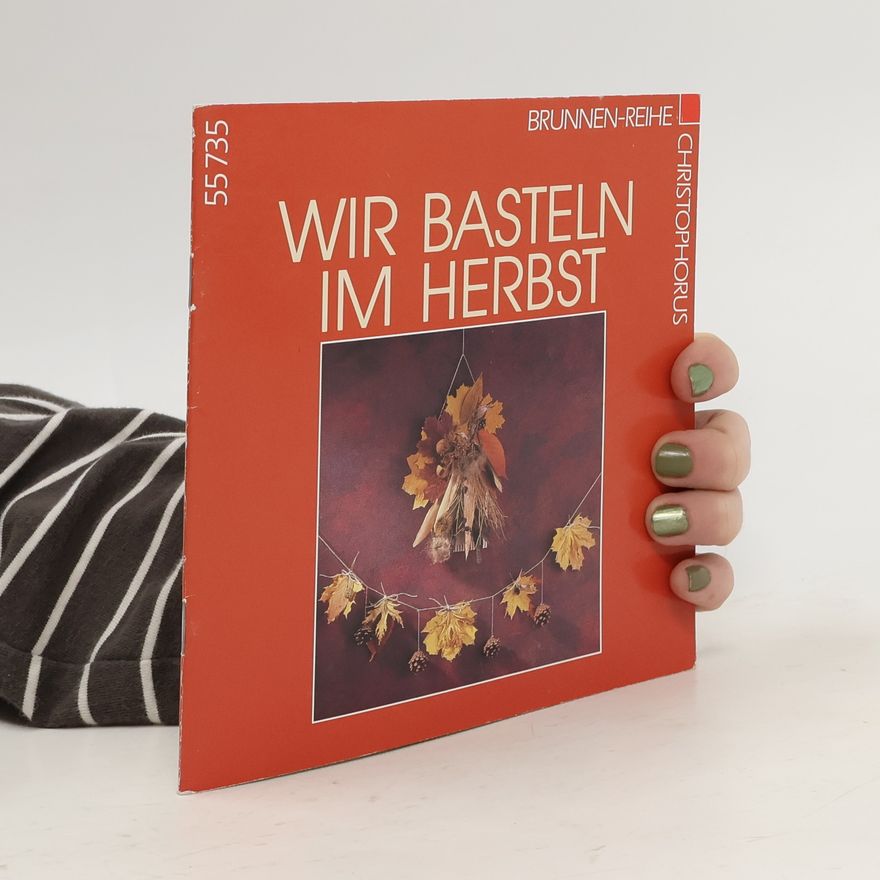 Peter Nielsen Wir basteln im Herbst