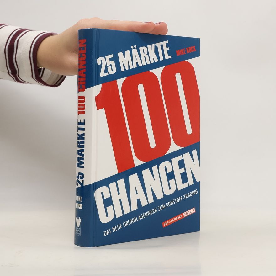 Mike C. Kock 25 Märkte - 100 Chancen