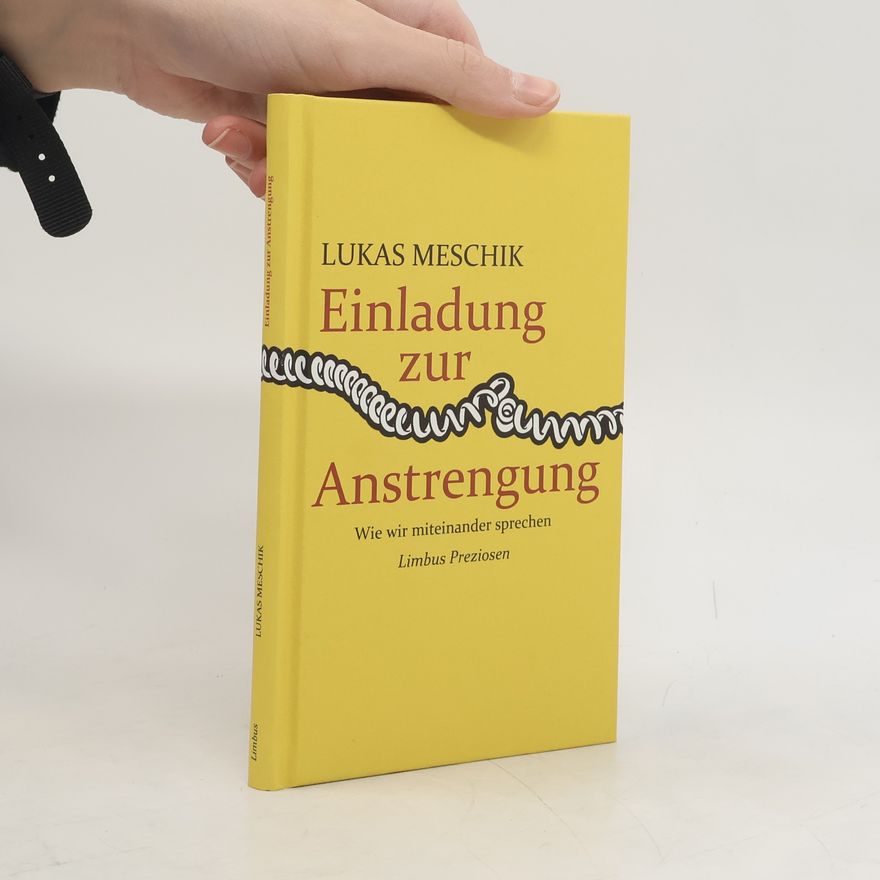 Lukas Meschik Einladung zur Anstrengung