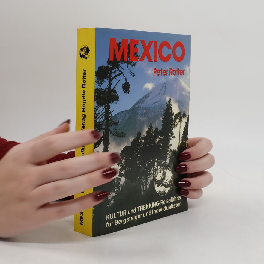 Peter Rotter Mexico