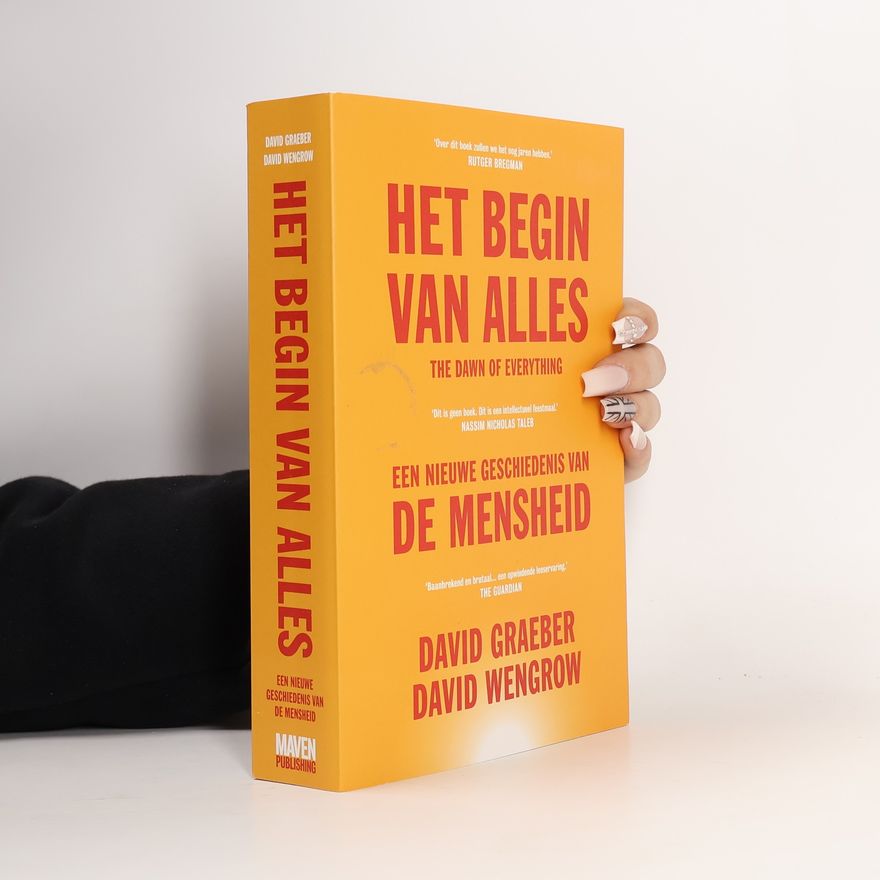 D. Wengrow Het Begin van Alles
