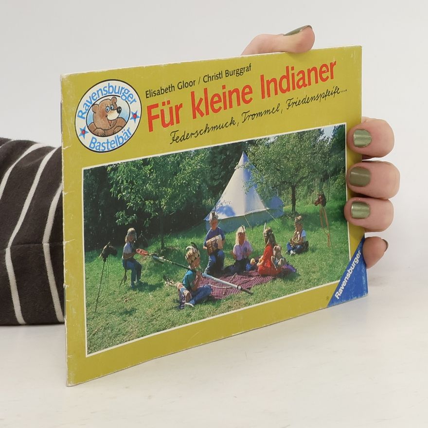 Christl Burggraf Für kleine Indianer