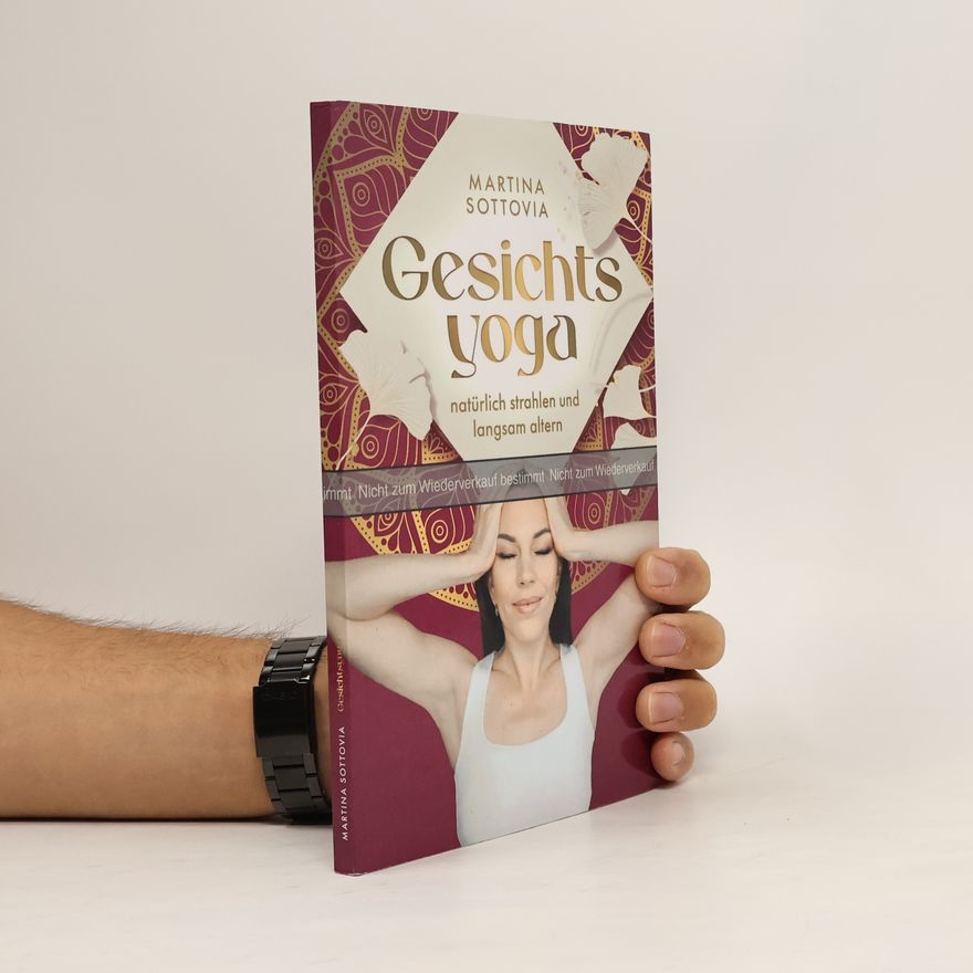 Martina Sottovia Gesichts Yoga